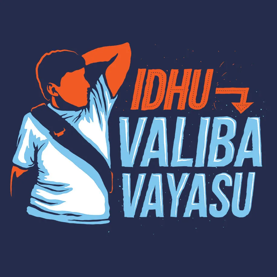 Idhu Valiba Vayasu T-Shirt