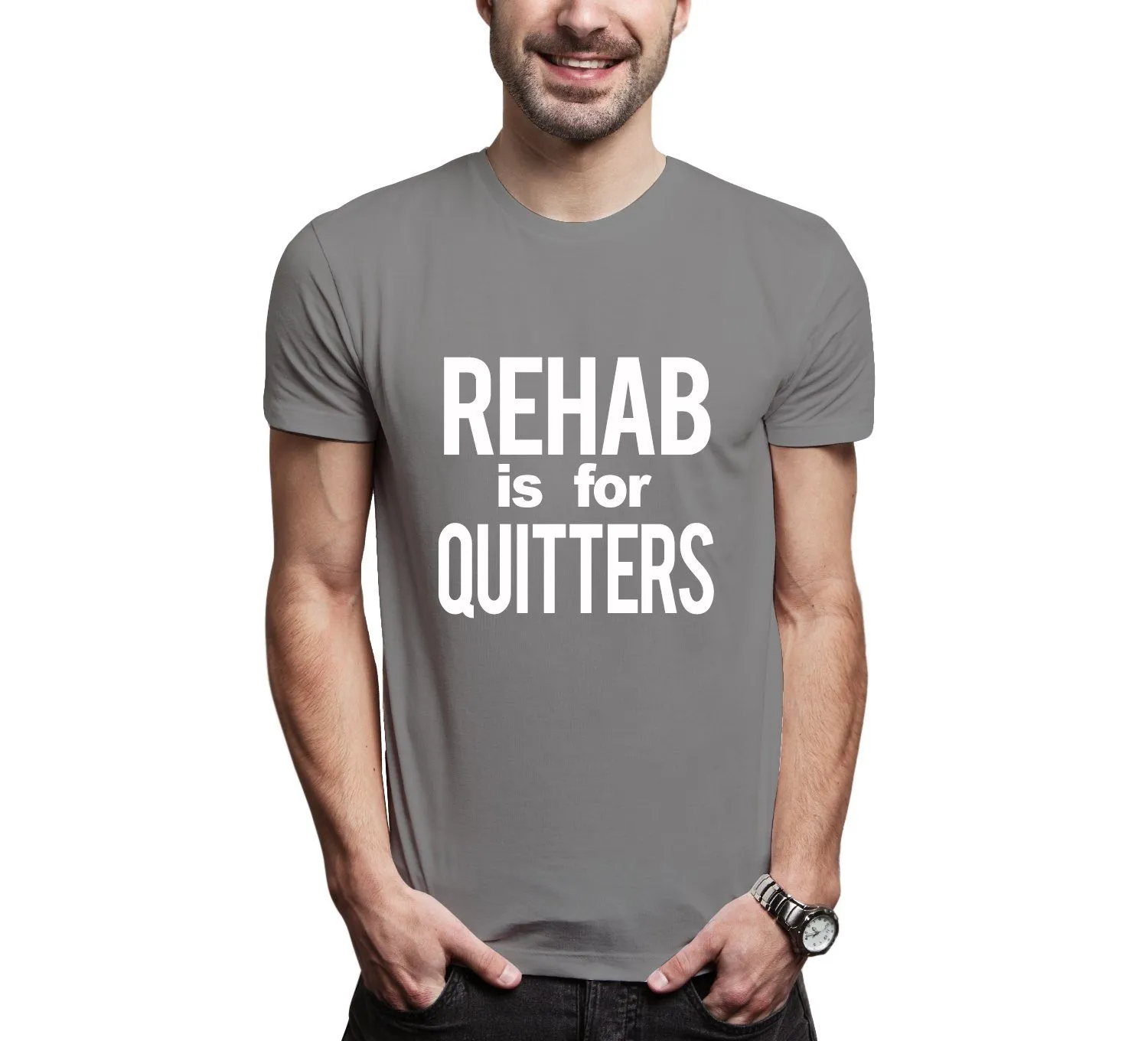 Rehab Is For Quitters Men's Tee Shirt