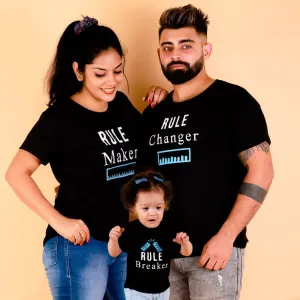 Rule Breakers Matching Family T Shirts- Combo of 3