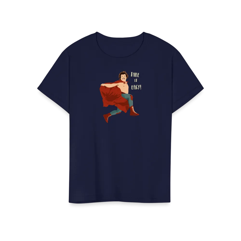 Take It Easy, Nacho Libre, El Luchador Mascarado T-Shirt