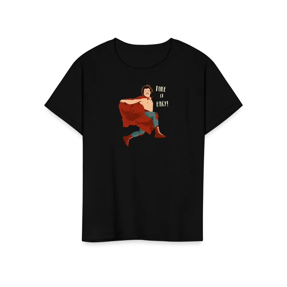 Take It Easy, Nacho Libre, El Luchador Mascarado T-Shirt